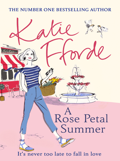 Title details for A Rose Petal Summer by Katie Fforde - Available